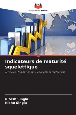 Indicateurs de maturité squelettique