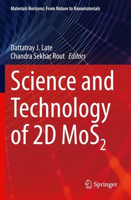Science and Technology of 2D MoS2