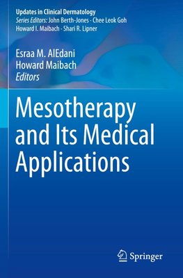 Mesotherapy and Its Medical Applications