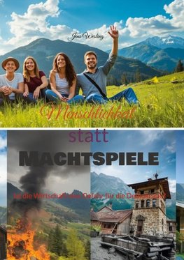 Menschlichkeit statt Machtspiele