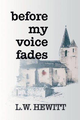 Before My Voice Fades