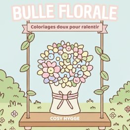 Bulle Florale