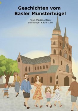 Geschichten vom Basler Münsterhügel