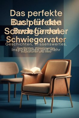 Das perfekte Buch für den Schwiegervater
