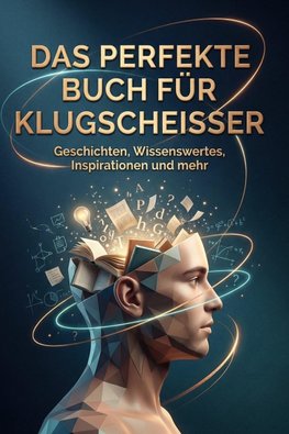Das perfekte Buch für Klugscheißer