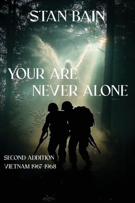 You Are Never Alone