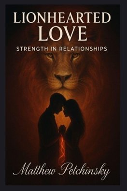 Lionhearted Love