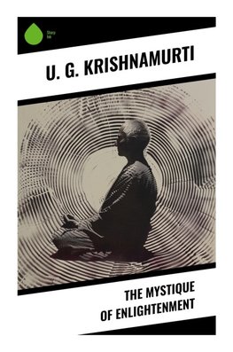 The Mystique of Enlightenment