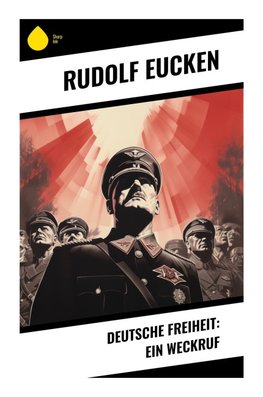Deutsche Freiheit: Ein Weckruf
