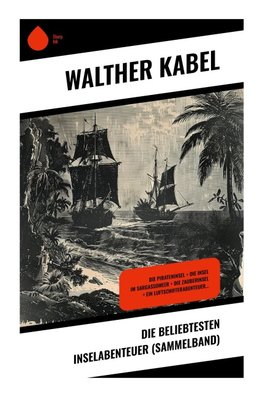 Die beliebtesten Inselabenteuer (Sammelband)