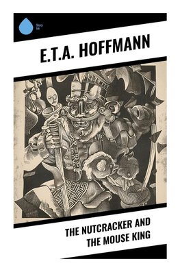 The Nutcracker and The Mouse King