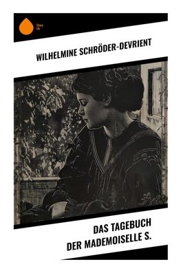 Das Tagebuch der Mademoiselle S.