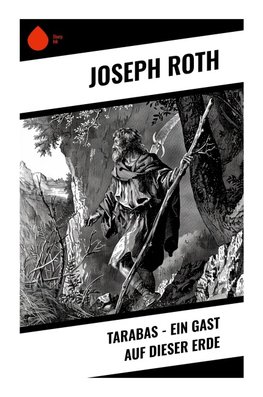 Tarabas - Ein Gast auf dieser Erde