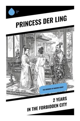 2 Years in the Forbidden City