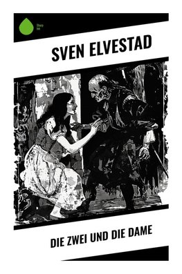 Die Zwei und die Dame