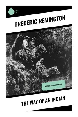 The Way of an Indian