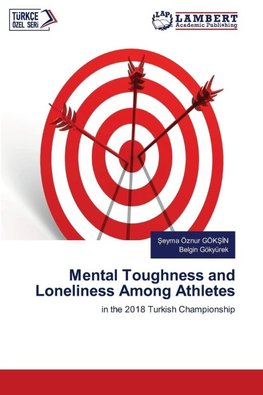 Mental Toughness and Loneliness Among Athletes
