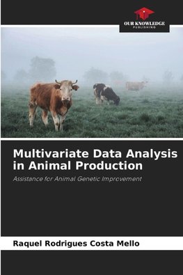 Multivariate Data Analysis in Animal Production