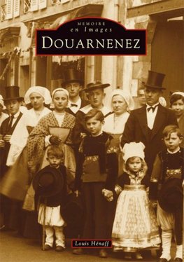 Douarnenez - Tome I