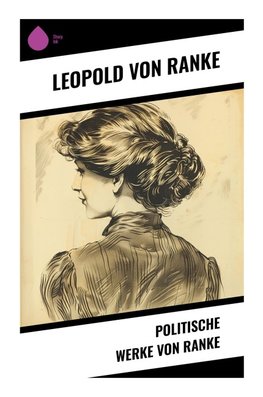 Politische Werke von Ranke