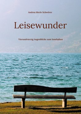 Leisewunder