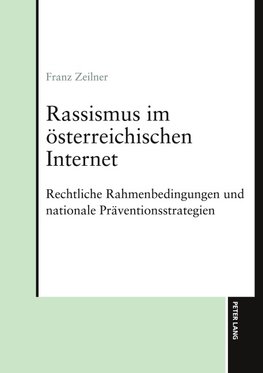 Rassismus im österreichischen Internet