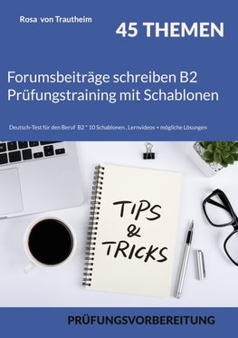 Forumsbeiträge schreiben B2 Prüfungstraining mit Schablonen