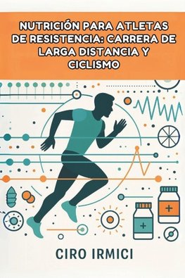 Nutrición para Atletas de Resistencia