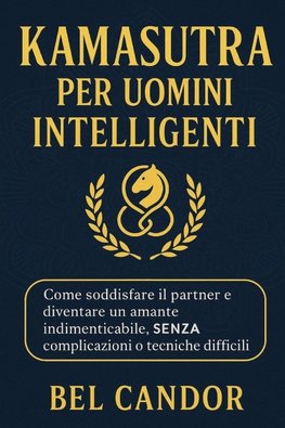 KAMASUTRA PER UOMINI INTELLIGENTI
