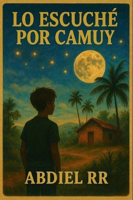 Lo Escuché Por Camuy