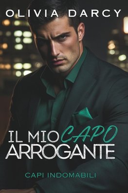 Il Mio Capo Arrogante