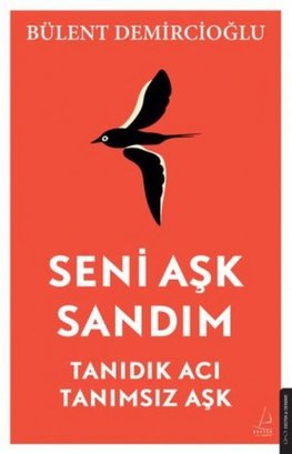 Seni Ask Sandim