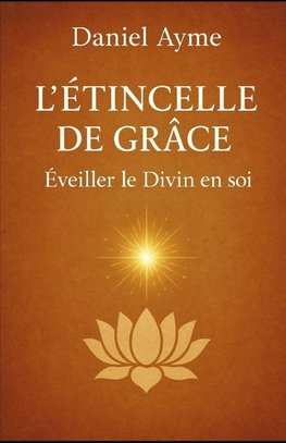 L'Étincelle de Grâce
