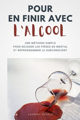 Pour En Finir Avec L'Alcool