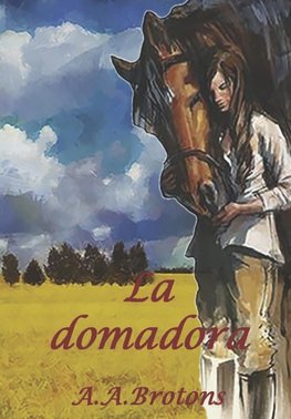 La Domadora