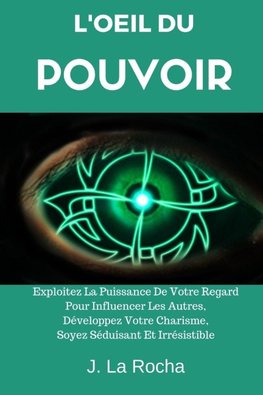 L'Oeil Du Pouvoir