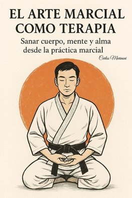 El Arte Marcial Como Terapia