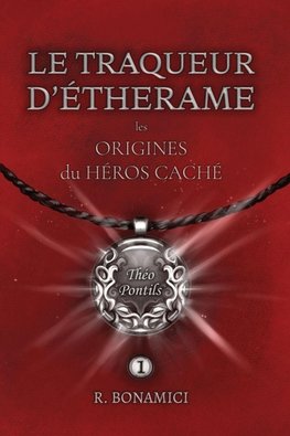 LE TRAQUEUR D'ÉTHERAME