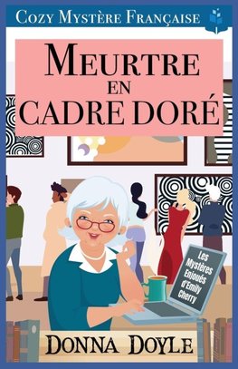 Meurtre en Cadre Doré
