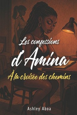 Les confessions d'Amina