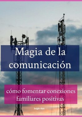 Magia de la comunicación