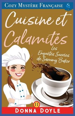 Cuisine et Calamités