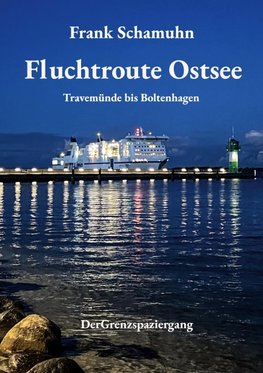 Fluchtroute Ostsee