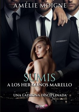 Sumisa a los hermanos Marello
