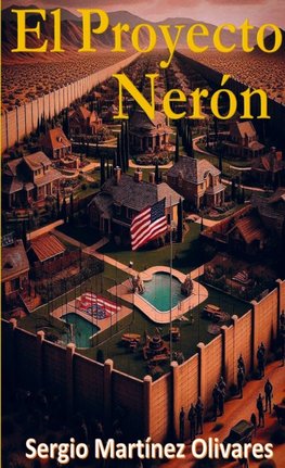 El Proyecto Nerón
