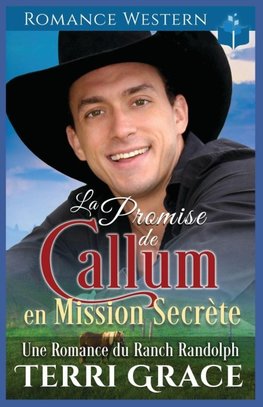 La Promise de Callum en Mission Secrète