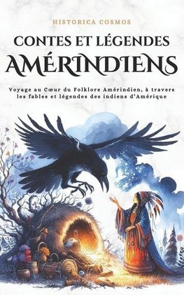 Contes et légendes Amérindiens
