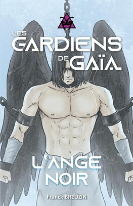 LES GARDIENS DE GAÏA