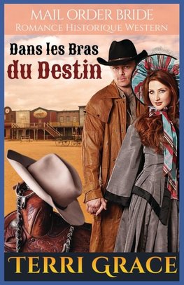 Dans les Bras du Destin