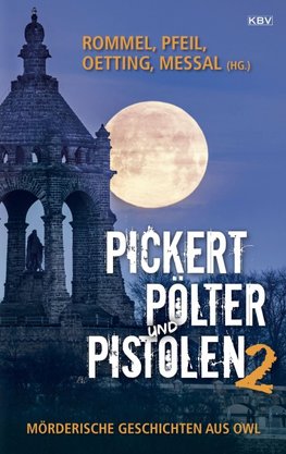 Pickert, Pölter und Pistolen 2